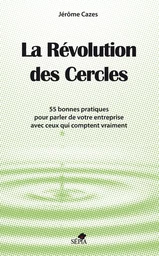 LA RÉVOLUTION DES CERCLES