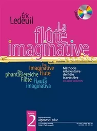 LEDEUIL: LA FLUTE IMAGINATIVE (LIVRE AVEC CD) METHODE ELEMENTAIRE EN 2 VOLUMES, VOL. 2 : LE LIVRE