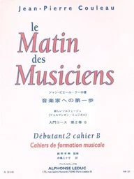 JEAN-PIERRE COULEAU - LE MATIN DES MUSICIENS DEBUTANT 2 CAHIER B