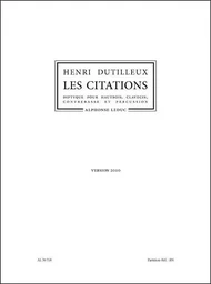 HENRI DUTILLEUX :  LES CITATIONS - HAUTBOIS CLAVECIN CONTREBASSE ET PERCUSSIONS - VERSION 2010