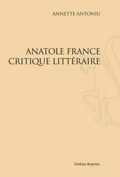 ANATOLE FRANCE CRITIQUE LITTERAIRE