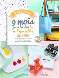 9 mois pour broder les indispensables de bébé