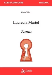 Lucrecia Martel, Zama