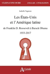 Les États-Unis et l'Amérique latine