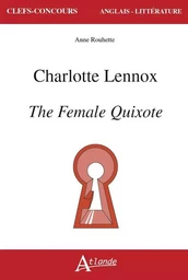 Charlotte Lennox, The Female Quixote