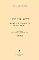 LE DENIER ROYAL