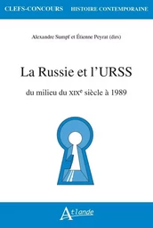 La Russie et l'URSS