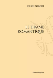 LE DRAME ROMANTIQUE. (1895)