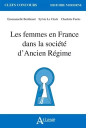 Les femmes en France dans la société d'Ancien Régime