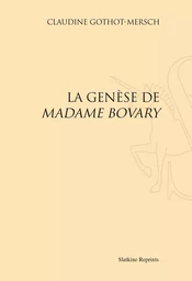 LA GENESE DE MADAME BOVARY (1966)