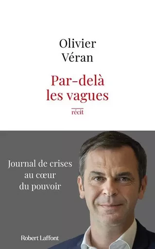 Par-delà les vagues - Olivier Véran - Groupe Robert Laffont