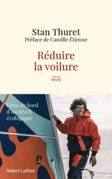 Réduire la voilure