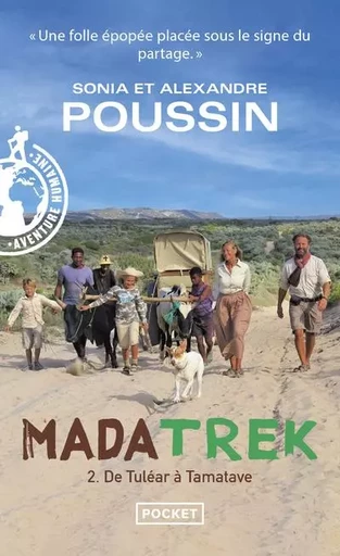 Mada trek - Tome 2 De Tuléar à Tamatave - Alexandre Poussin, Sonia Poussin - Univers Poche