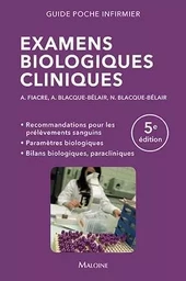 Examens biologiques cliniques, 5e éd.