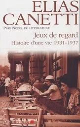 Jeux de regard, 1931-1937