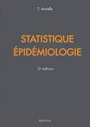 Statistiques - epidemiologie, 5e ed.