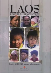 Laos - regards, rencontres