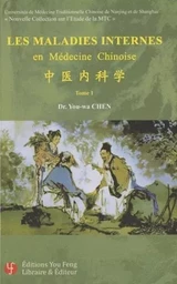 Les maladies internes en médecine chinoise