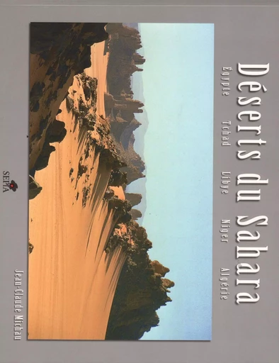 DÉSERTS DU SAHARA -  - Sépia