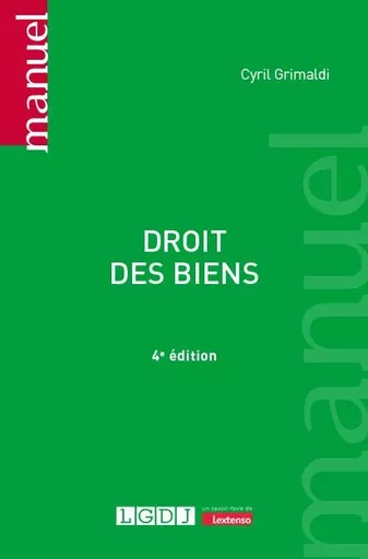 Droit des biens - Cyril Grimaldi - LGDJ