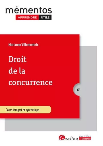 Droit de la concurrence - Marianne Villemonteix - GUALINO