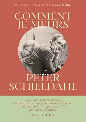 Comment je meurs - Peter Schjeldahl - Groupe Robert Laffont