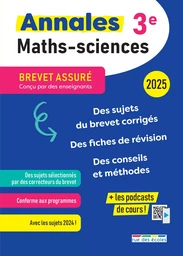 Brevet assuré - Annales - Maths-Sciences - 3e - 2025