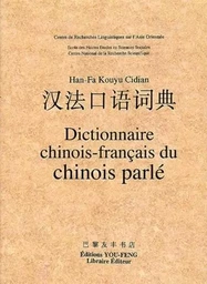 Dictionnaire chinois-français du chinois parlé