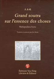 Grand soutra sur l'essence des choses