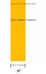 Lire contre l'auteur