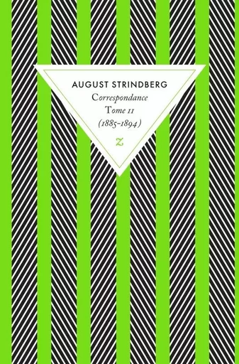 Correspondance tome 2 (1885-1894) - August Strindberg - ZULMA