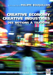 Creative economy, creative industries. Des notions à traduire