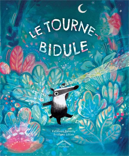 Le tourne-bidule - Kathleen Doherty - CIRCONFLEXE