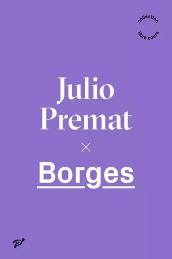 Borges -  Premat Julio - PU VINCENNES