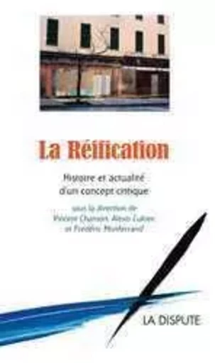 Réification (La) -  Collectif - SNEDIT LA DISPU