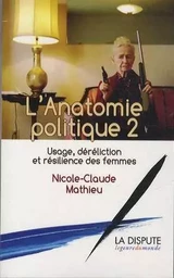 Anatomie politique T02 (L')