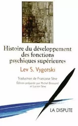 Histoire du développement des fonctions psychiques supérieures