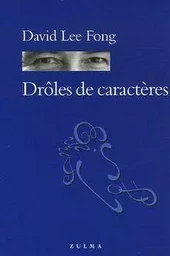 Drôles de caractères