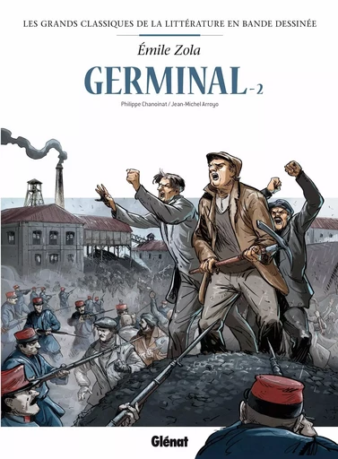 Germinal en BD - Tome 02 -  - GLENAT