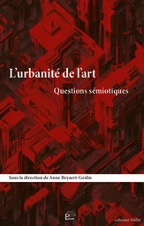 L'URBANITE DE L'ART