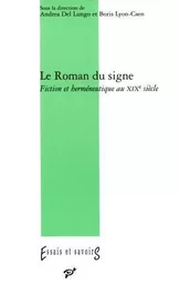 Le roman du signe