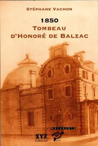 1850. Tombeau d'Honore de Balzac -  VACHON - PU VINCENNES