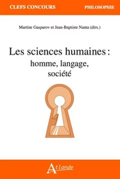 Les sciences humaines : homme, langage, société