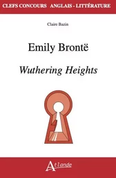 Emily Brontë, Wuthering Heights