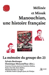 Mélinée et Missak Manouchian, une histoire française 