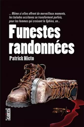 Funestes randonnées