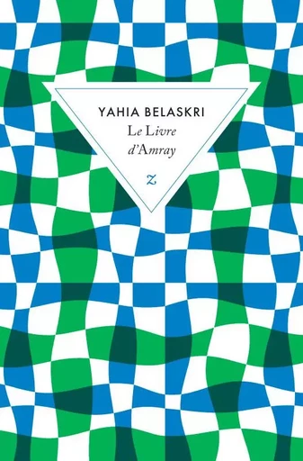 Le livre d'Amray - Yahia Belaskri - ZULMA