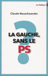 La gauche sans le PS