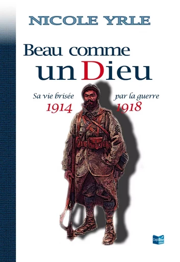 Beau comme un Dieu - NICOLE YRLE - CAP BEAR