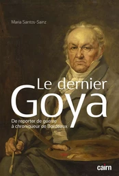 Le dernier Goya